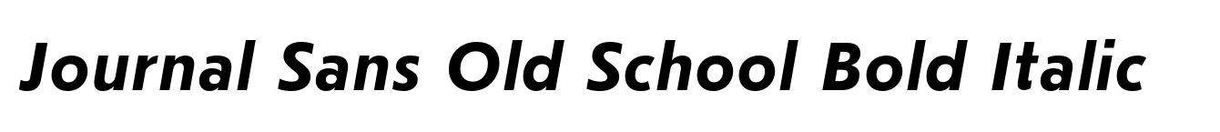 Journal Sans Old School Bold Italic